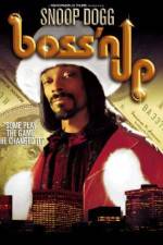 Watch Boss'n Up Letmewatchthis