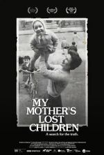 Watch My Mother\'s Lost Children Letmewatchthis