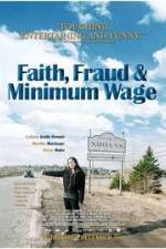 Watch Faith Fraud & Minimum Wage Letmewatchthis