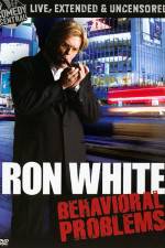 Watch Ron White: Behavioral Problems Letmewatchthis
