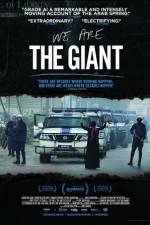 Watch We Are the Giant Letmewatchthis