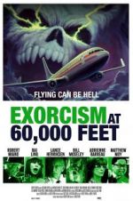 Watch Exorcism at 60,000 Feet Letmewatchthis