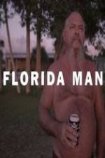 Watch Florida Man Letmewatchthis