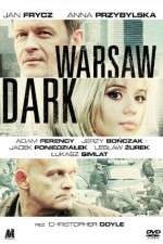 Watch Warsaw Dark Letmewatchthis