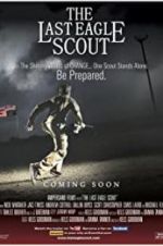 Watch The Last Eagle Scout Letmewatchthis