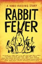Watch Rabbit Fever Letmewatchthis
