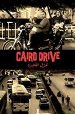 Watch Cairo Drive Letmewatchthis