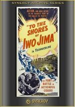 Watch To the Shores of Iwo Jima (Short 1945) Letmewatchthis