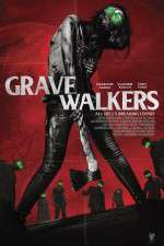 Watch Grave Walkers Letmewatchthis