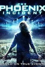 Watch The Phoenix Incident Letmewatchthis