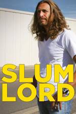 Watch Slum Lord Letmewatchthis
