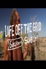 Watch Living Without Laws: Slab City, USA Letmewatchthis