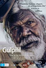 Watch My Name is Gulpilil Letmewatchthis