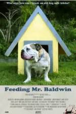 Watch Feeding Mr. Baldwin Letmewatchthis