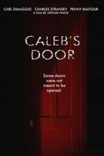 Watch Caleb's Door Letmewatchthis