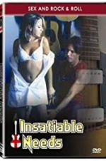 Watch Insatiable Needs Letmewatchthis