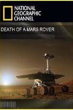 Watch Death of a Mars Rover Letmewatchthis