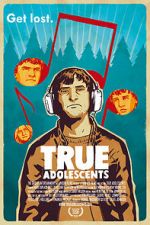 Watch True Adolescents Letmewatchthis