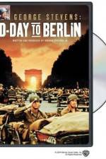 Watch George Stevens D-Day to Berlin Letmewatchthis