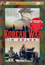 Watch Korean War in Color Letmewatchthis