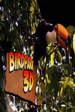 Watch Bird Park 3D Letmewatchthis