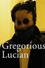Watch Gregorious Lucian Letmewatchthis