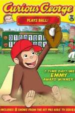 Watch Curious George Plays Ball Letmewatchthis