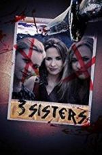 Watch 3 Sisters Letmewatchthis