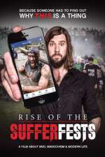 Watch Rise of the Sufferfests Letmewatchthis