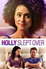 Watch Holly Slept Over Letmewatchthis