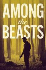 Watch Among the Beasts Letmewatchthis