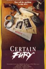 Watch Certain Fury Letmewatchthis
