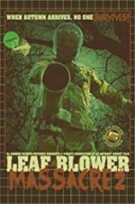 Watch Leaf Blower Massacre 2 Letmewatchthis