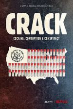 Watch Crack: Cocaine, Corruption & Conspiracy Letmewatchthis