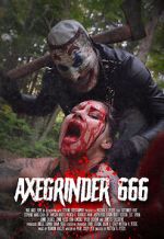 Watch Axegrinder 666 Letmewatchthis