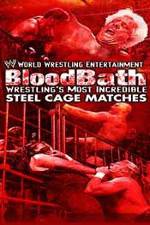 Watch WWE Bloodbath Wrestling's Most Incredible Steel Cage Matches Letmewatchthis