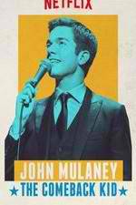 Watch John Mulaney: The Comeback Kid Letmewatchthis