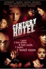 Watch Century Hotel Letmewatchthis