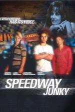 Watch Speedway Junky Letmewatchthis