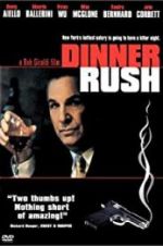 Watch Dinner Rush Letmewatchthis