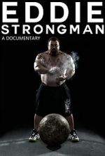 Watch Eddie - Strongman Letmewatchthis