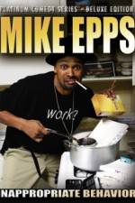 Watch Mike Epps: Inappropriate Behavior Letmewatchthis