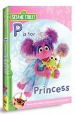 Watch Sesame Street: Abby & Friends - P Is for Princess Letmewatchthis