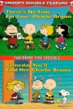 Watch Theres No Time for Love Charlie Brown Letmewatchthis
