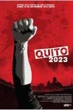 Watch Quito 2023 Letmewatchthis