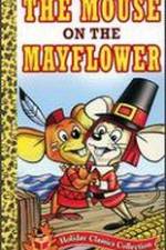 Watch Mouse on the Mayflower Letmewatchthis