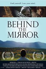 Watch Behind the Mirror Letmewatchthis