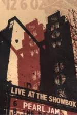 Watch Pearl Jam: Live At The Showbox Letmewatchthis
