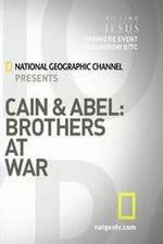 Watch Cain and Abel: Brothers at War Letmewatchthis