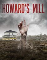 Watch Howard\'s Mill Letmewatchthis